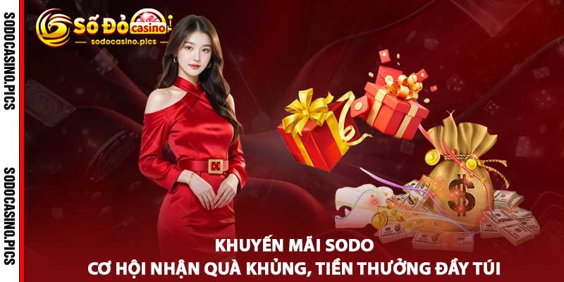 Khuyến Mãi SODO